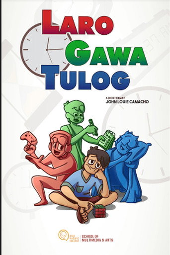 Laro. Gawa. Tulog. (2022)