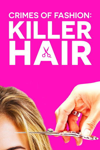 Poster för Crimes of Fashion: Killer Hair