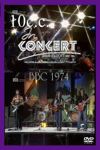 10cc - BBC Live in Concert 1974