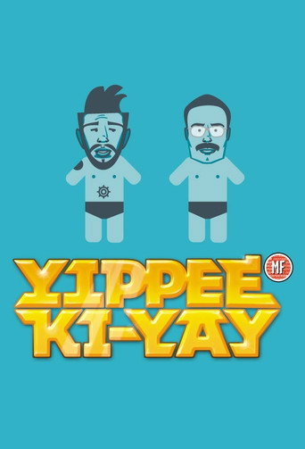 Póster de Yippee Ki-Yay MF