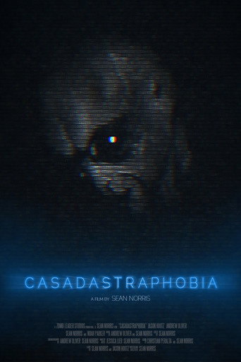 Casadastraphobia