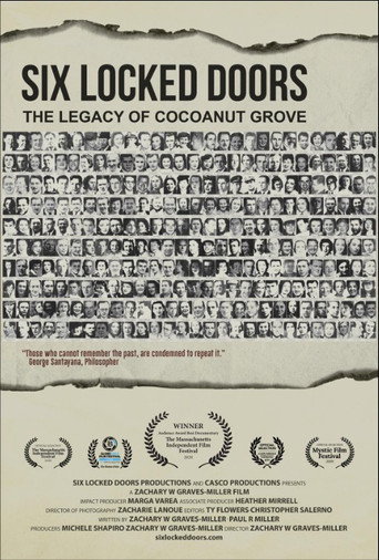 Six Locked Doors: The Legacy of Cocoanut Grove (2021)