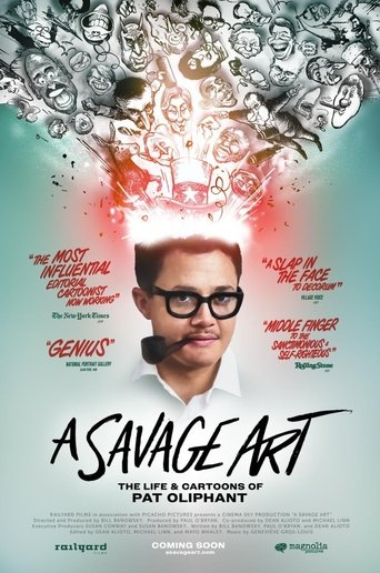 A Savage Art: The Life & Cartoons of Pat Oliphant A Savage Art: The Life & Cartoons of Pat Oliphant