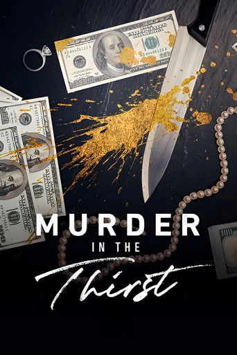 Murder in the Thirst (2019)