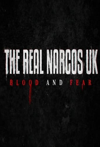 Poster of The Real Narcos UK: Blood and Fear