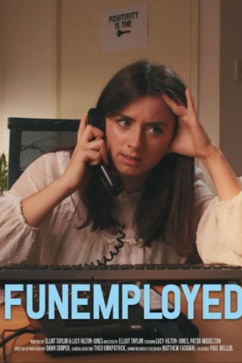 Affiche de Funemployed