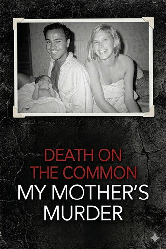 Death on the Common: My Mother's Murder (2021)