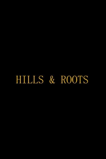 Hills & Roots poster