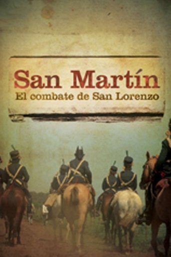 San Martin. El Combate de San Lorenzo (2009)