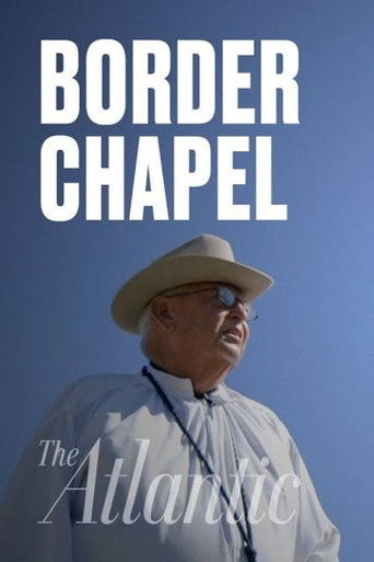 The Chapel at the Border poster