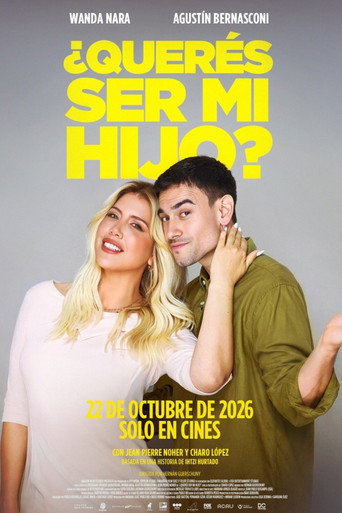 ¿Querés ser mi hijo? (2026) movie poster