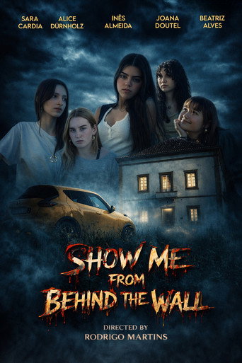 Show me From Behind the Wall
