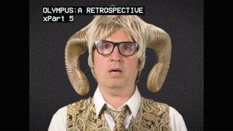 #11 Olympus: A Retrospective