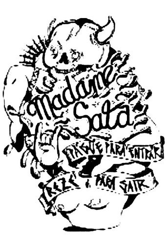 Madame Sat&atilde; - Pague Para Entrar, Reze Para Sair (2010)