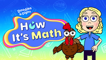 Doodles and Digits: How It's Math - S2E01