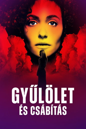 Gyűlölet és csábítás