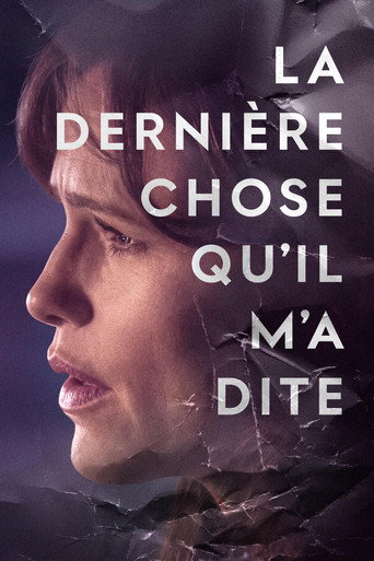 La Dernière Chose qu'il m'a dite - S1 - Poster
