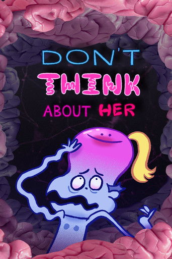 Don't Think About Her poster