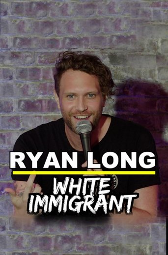 Ryan Long: White Immigrant (2022)