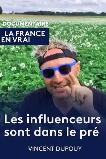 Les influenceurs sont dans le pré (2024) Les influenceurs sont dans le pré (2024)