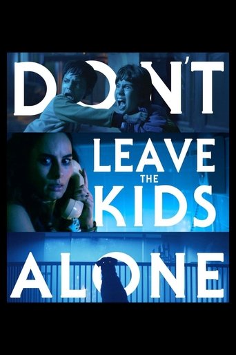 Don't Leave The Kids Alone (2025)
