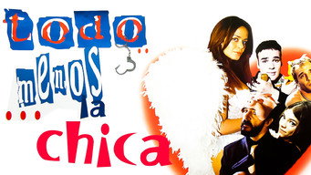 Todo menos la chica (2002)