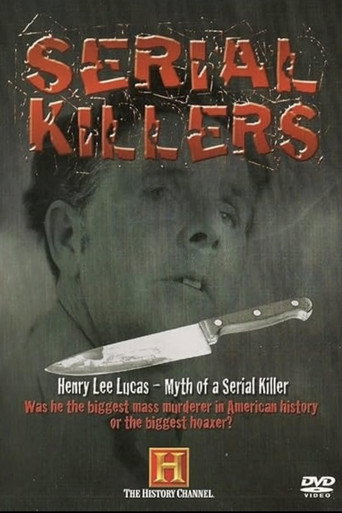 Henry Lee Lucas - Myth of a Serial Killer poster
