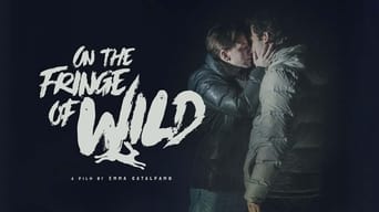 On the Fringe of Wild (2021)