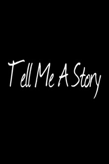 Tell Me a Story poster