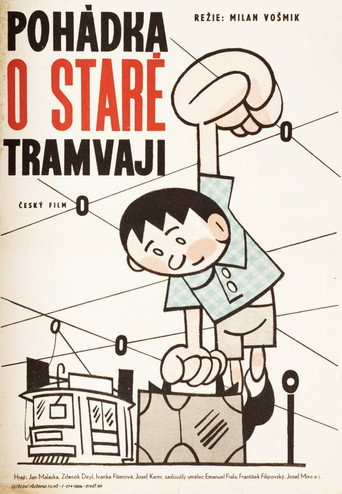 Poh&aacute;dka o star&eacute; tramvaji (1962)