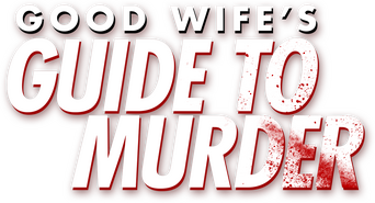 Good Wife's Guide to Murder logo