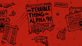 #1 The Terrible Thing of Alpha-9!