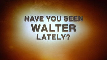第42話：Behind the Story: Have You Seen Walter Lately?