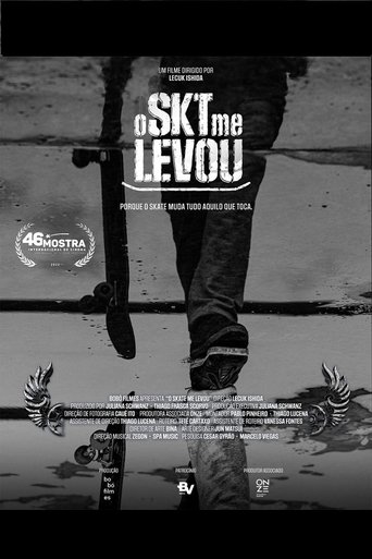 O Skate Me Levou (2022) O Skate Me Levou (2022)