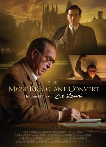 The Most Reluctant Convert: The Untold Story of C.S. Lewis (2021)