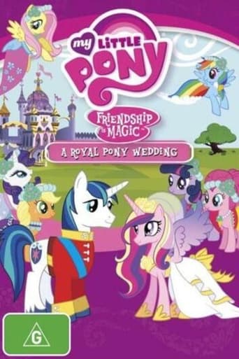 My Little Pony Friendship Is Magic: A Royal Pony Wedding