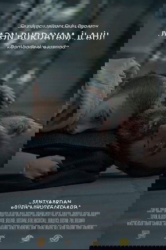 Mən burdayam, İlahi! (2023)