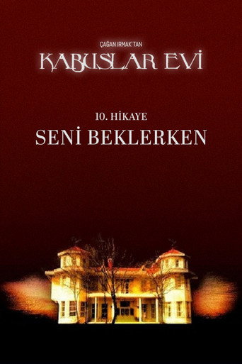 House of Nightmares:  The Time Waiting on You (2007)