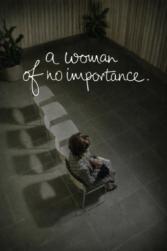 A Woman of No Importance.