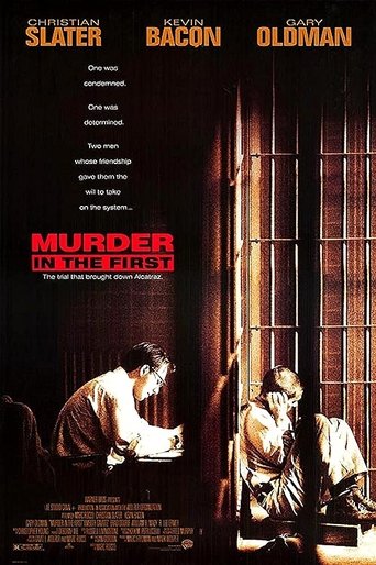 Murder in the First (1995) Murder in the First (1995)