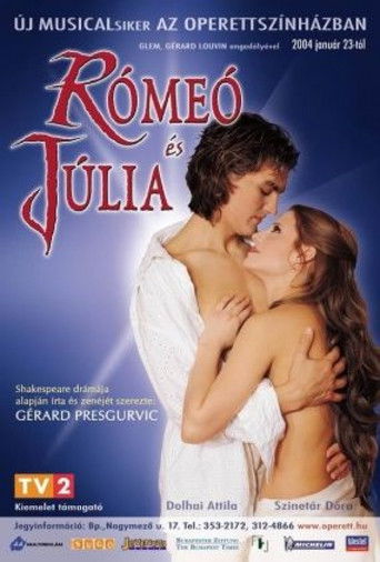 R&oacute;me&oacute; &eacute;s J&uacute;lia - musical (2005)