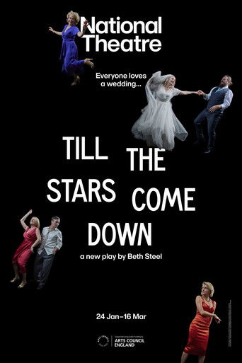 National Theatre Live: Till The Stars Come Down (2024)