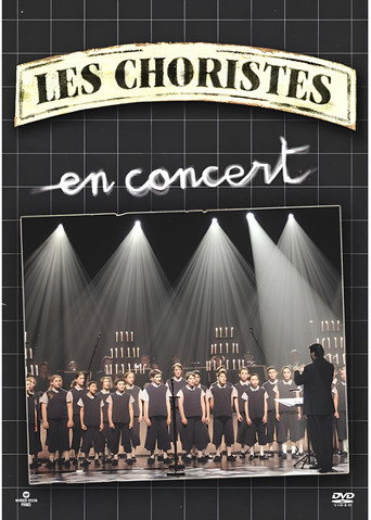 Les Choristes in Concert (2005)