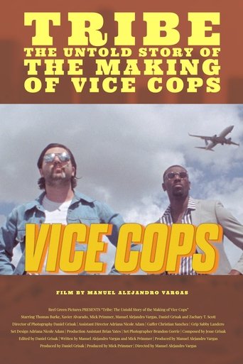 Tribe: The Untold Story of the Making of Vice Cops en streaming 