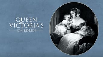 #4 Queen Victoria's Children