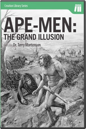 Ape-men: The Grand Illusion