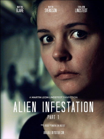 Alien Infestation: Part 1 (2016)