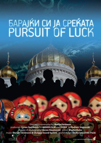 Pursuit of Luck (2013)
