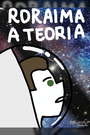 Roraima: A Teoria (2022)