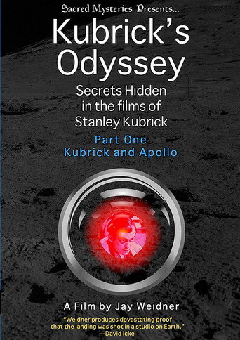 Kubrick's Odyssey: Secrets Hidden in the Films of Stanley Kubrick; Part One: Kubrick and Apollo (2011)